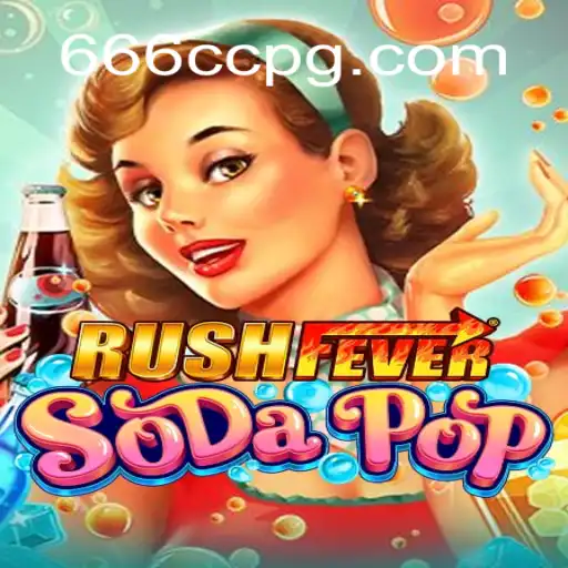 Entre na Aventura Vibrante de RushFeverSodaPop com 666CC.BET